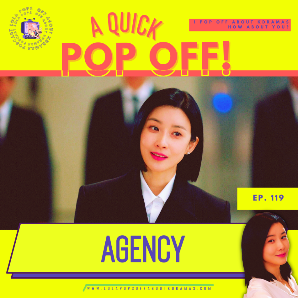 A Quick Pop-Off – Agency